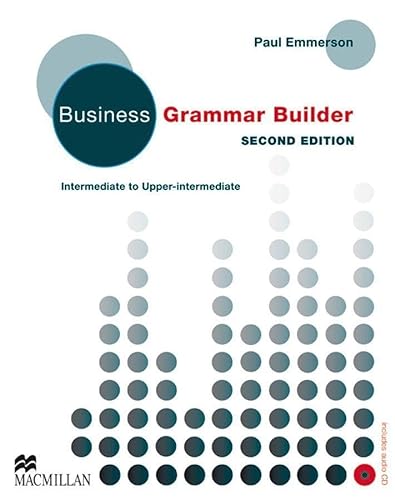 Business Grammar Builder: Second Edition – Intermediate to Upper-Intermediate / Student’s Book with Audio-CD von Hueber Verlag GmbH